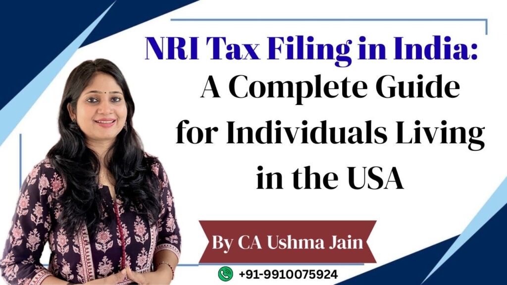 NRI Tax Filing Guide