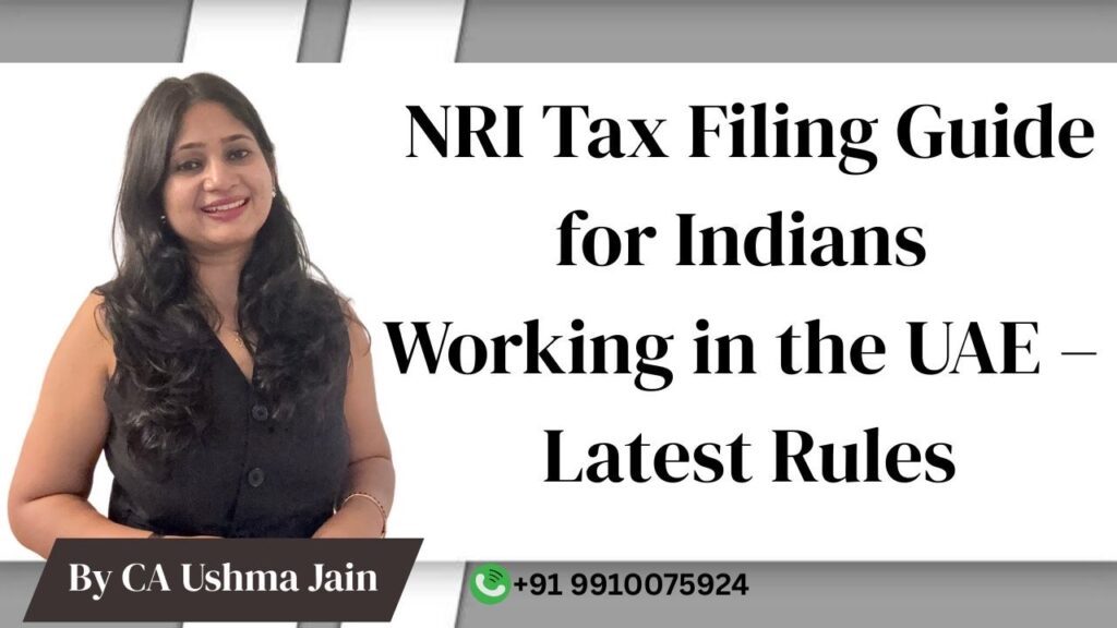 NRI Tax Filing Guide